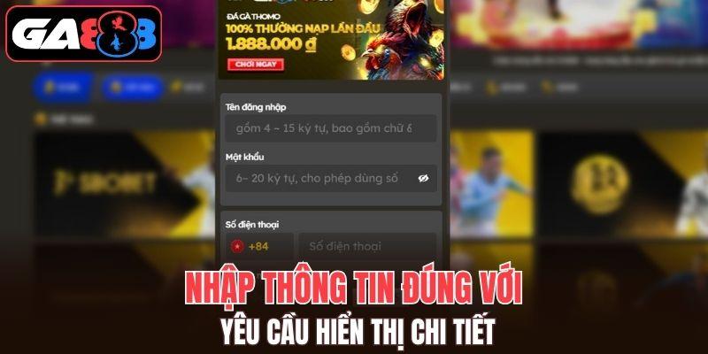Nhập thông tin đúng với yêu cầu hiển thị chi tiết