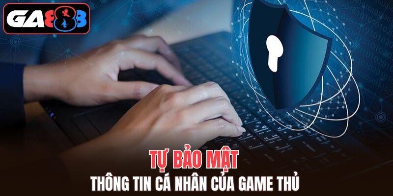 Quyền riêng tư về tự bảo mật tài khoản cá nhân